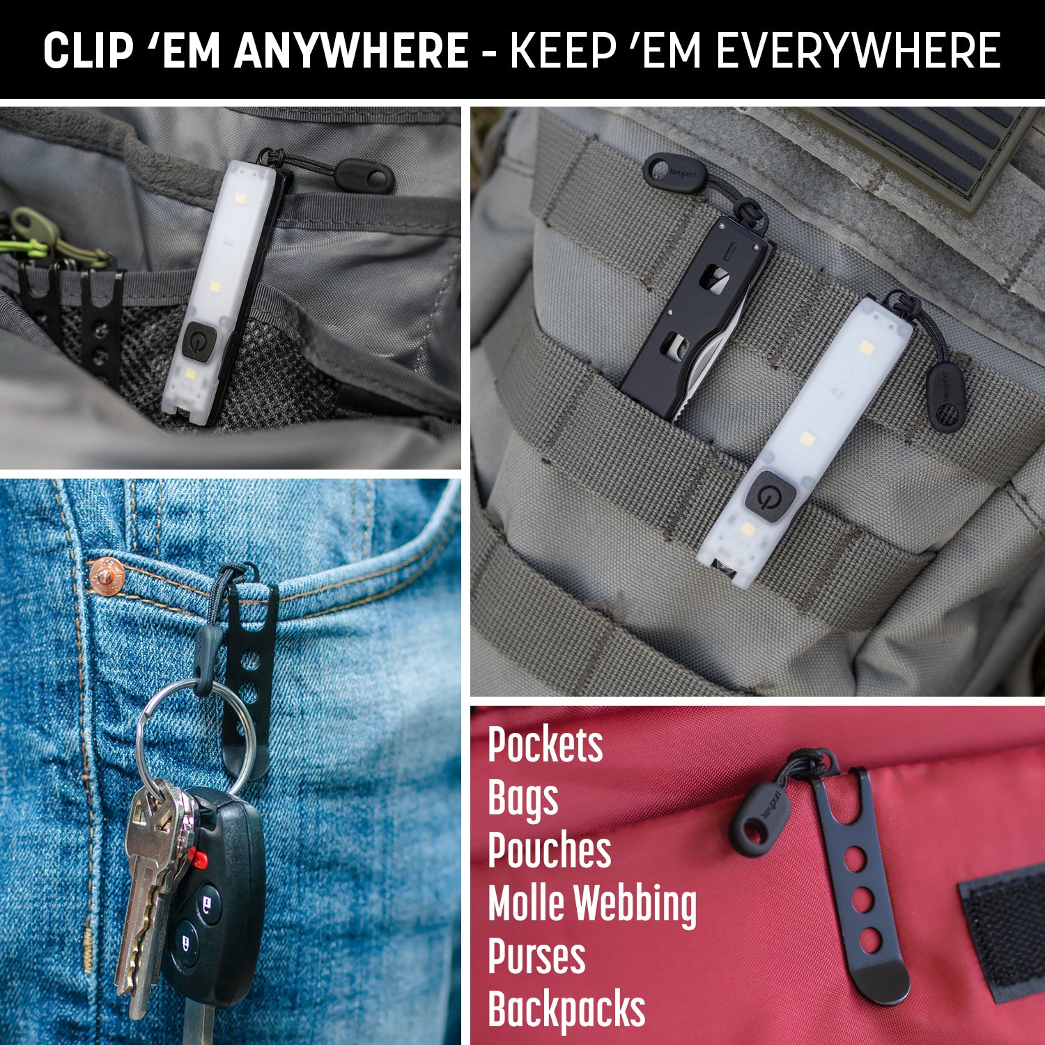 With the  Module Pocket Clip, you can clip your Keyport Pocket Flare 2.0 mini-flashlight onto bags, backpacks, molle, & more